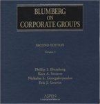 Blumberg on Corporate Groups, 2nd Edition by Phillip Blumberg, Kurt Strasser, Nicholas Georgakopoulos, and Eric J. Gouvin